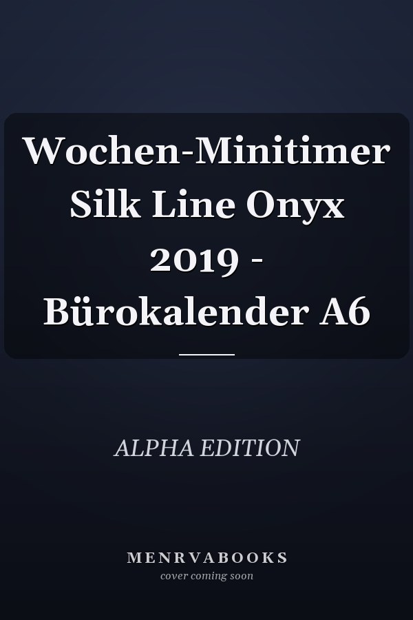 Wochen-Minitimer Silk Line Onyx 2019 - Bürokalender A6