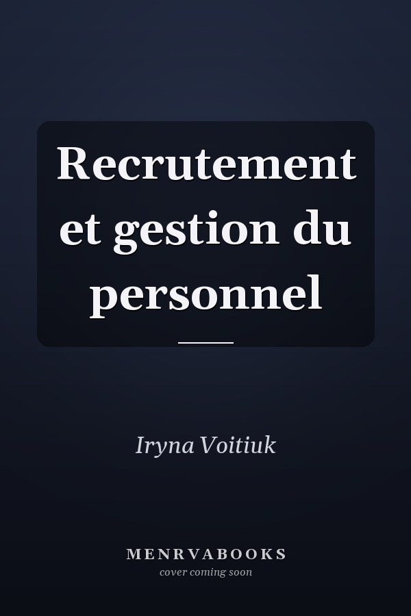 Recrutement et gestion du personnel