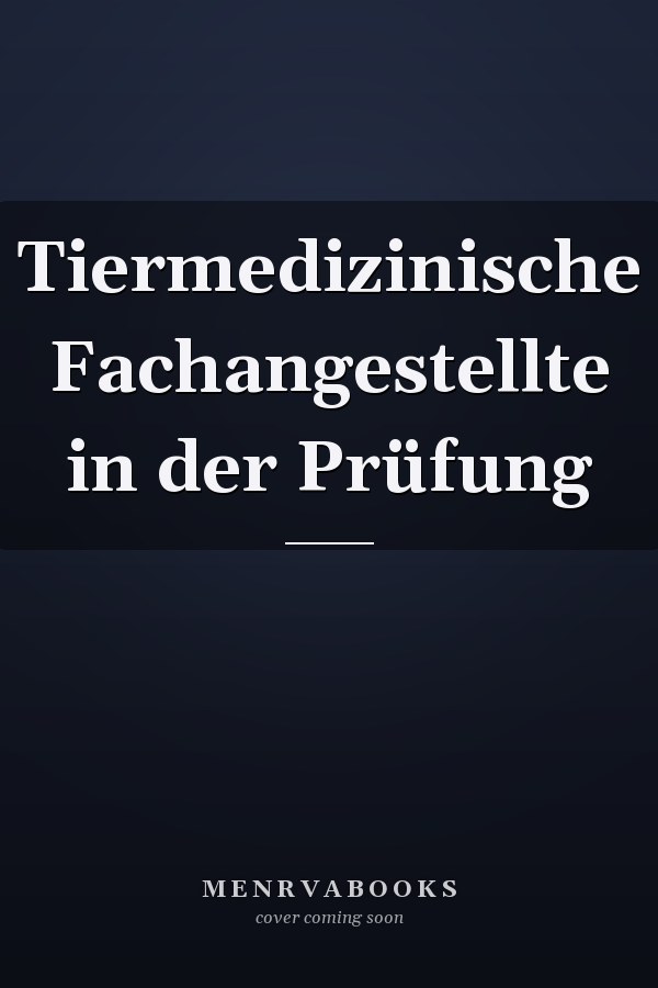 Tiermedizinische Fachangestellte in der Prüfung