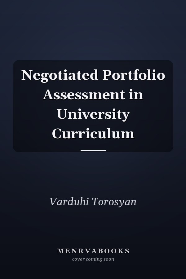 Negotiated Portfolio Assessment in University Curriculum