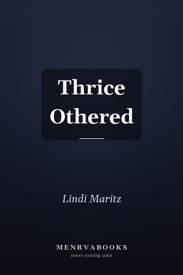 Thrice Othered