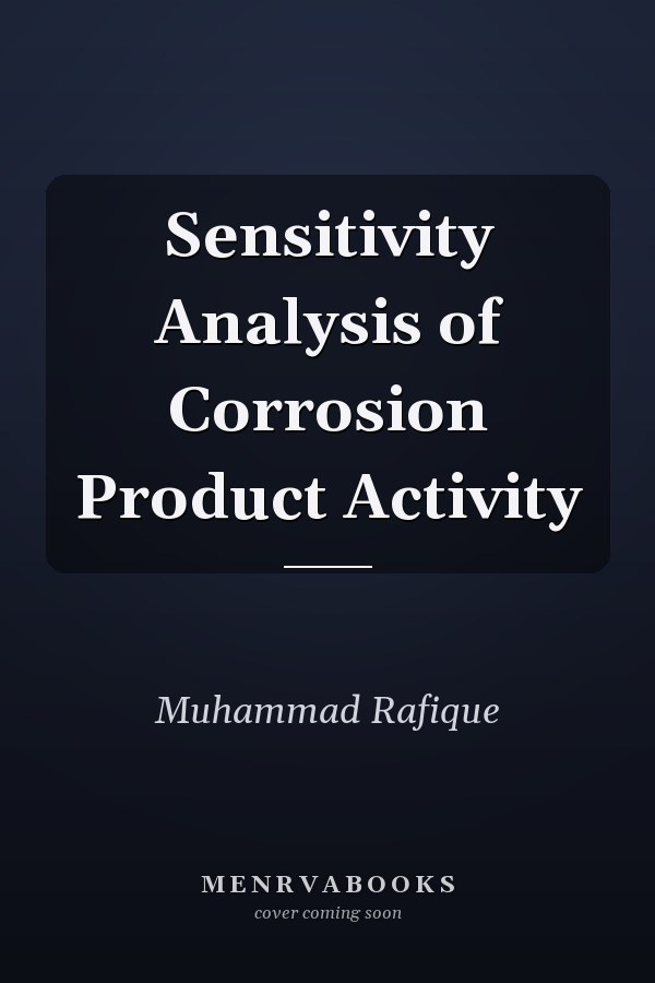Sensitivity Analysis of Corrosion Product Activity
