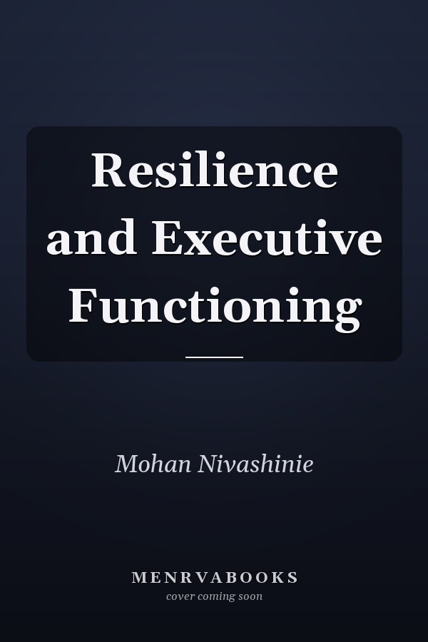 Resilience and Executive Functioning