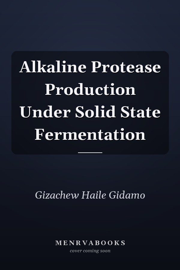 Alkaline Protease Production Under Solid State Fermentation