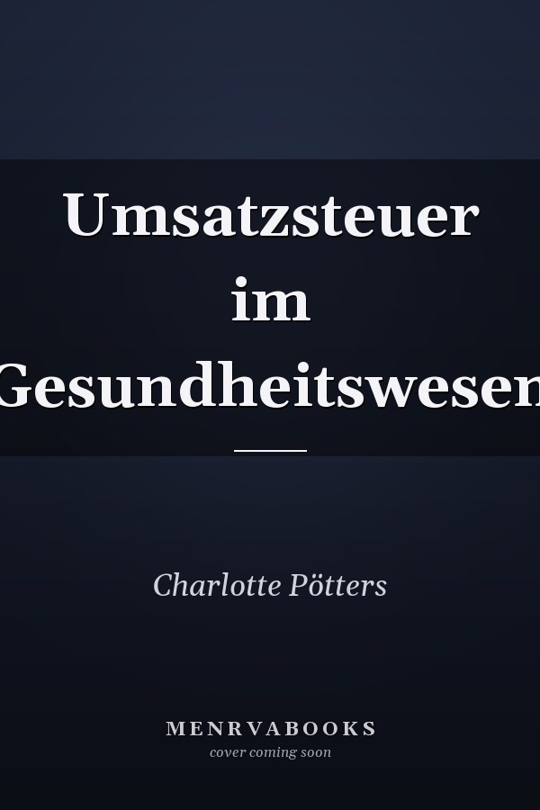 Umsatzsteuer im Gesundheitswesen