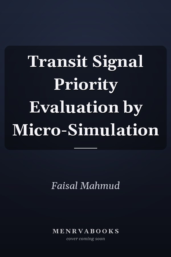 Transit Signal Priority Evaluation by Micro-Simulation