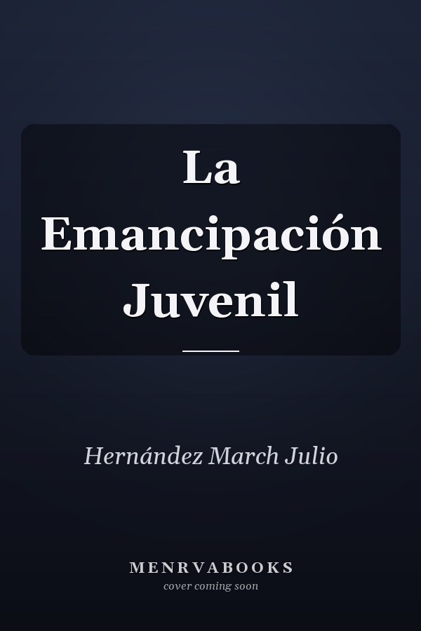 La Emancipación Juvenil