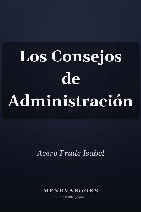 Los Consejos de Administración