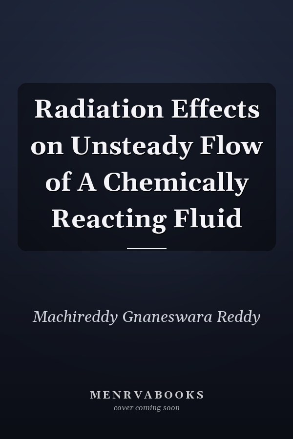 Radiation Effects on Unsteady Flow of A Chemically Reacting Fluid