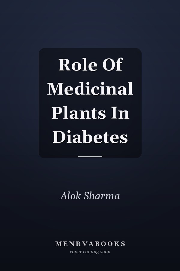 Role Of Medicinal Plants In Diabetes