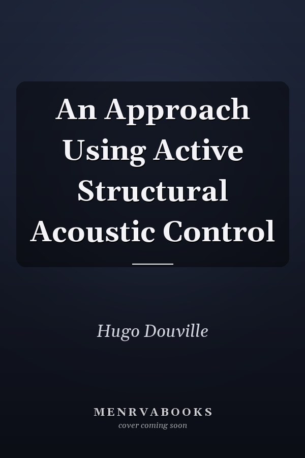 An Approach Using Active Structural Acoustic Control