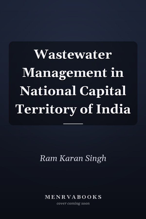 Wastewater Management in National Capital Territory of India