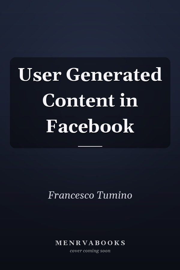 User Generated Content in Facebook