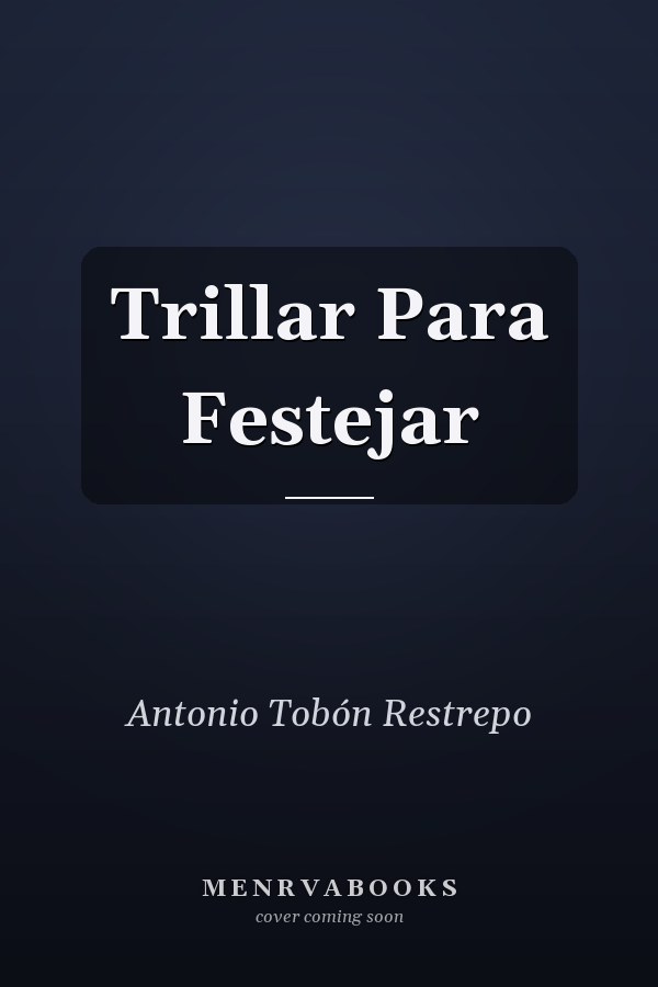 Trillar Para Festejar