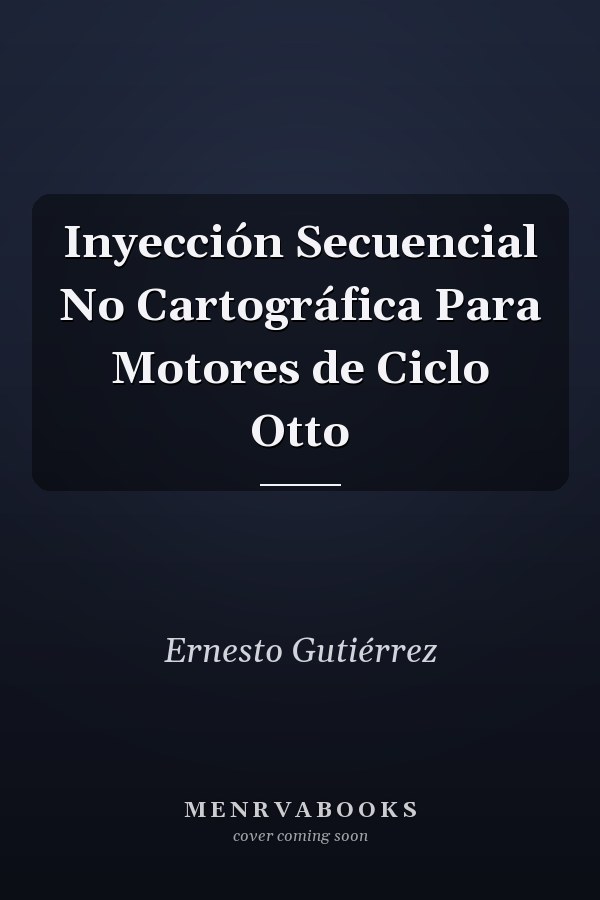 Inyección Secuencial No Cartográfica Para Motores de Ciclo Otto