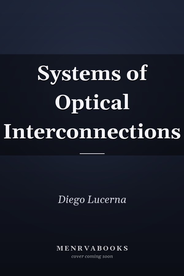 Systems of Optical Interconnections