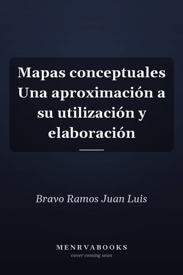 Mapas conceptuales Una aproximación a su utilización y elaboración