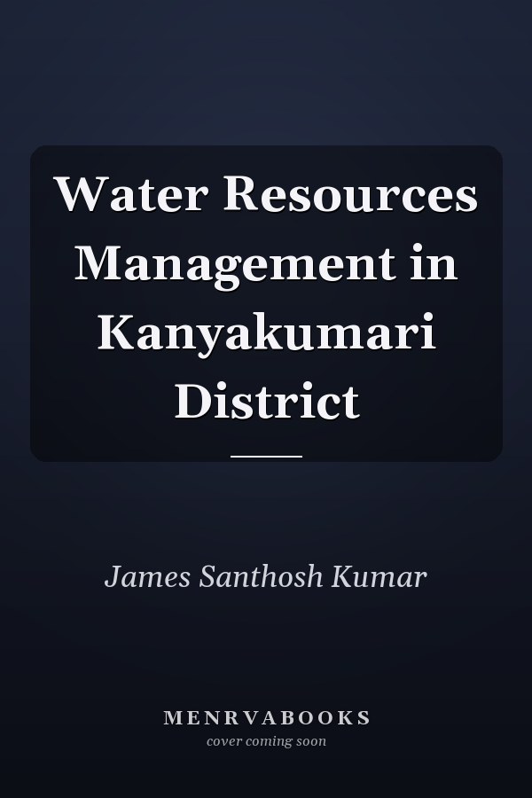 Water Resources Management in Kanyakumari District