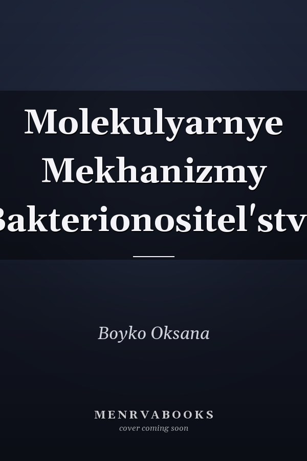 Molekulyarnye Mekhanizmy Bakterionositel'stva
