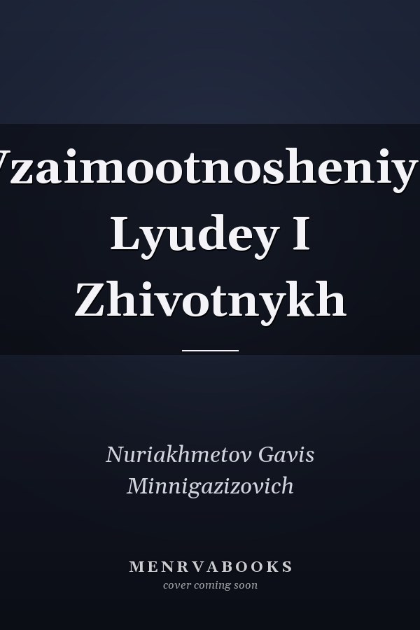 Vzaimootnosheniya Lyudey I Zhivotnykh