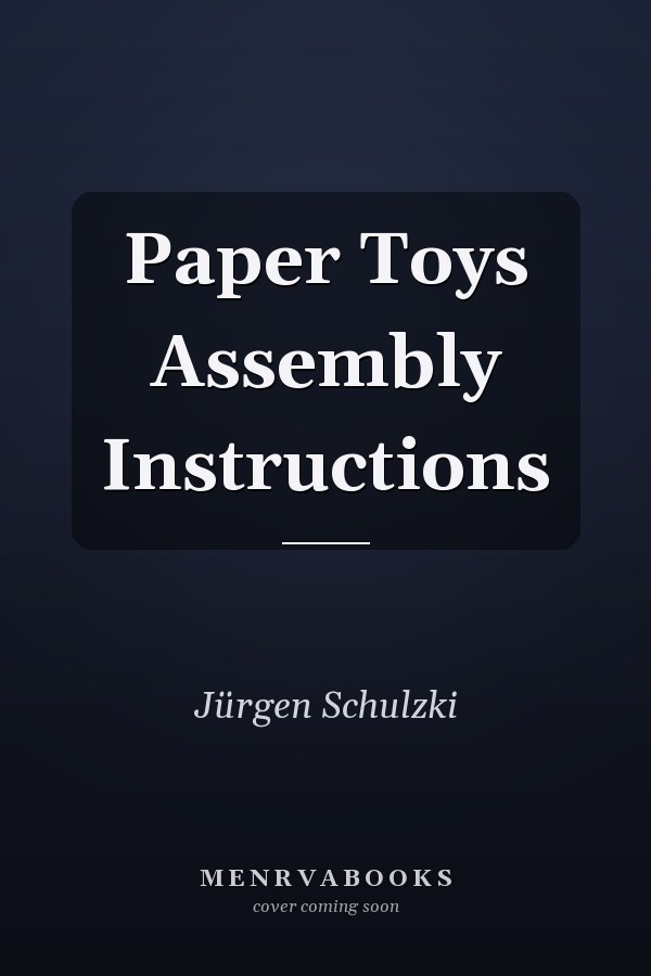 Paper Toys Assembly Instructions