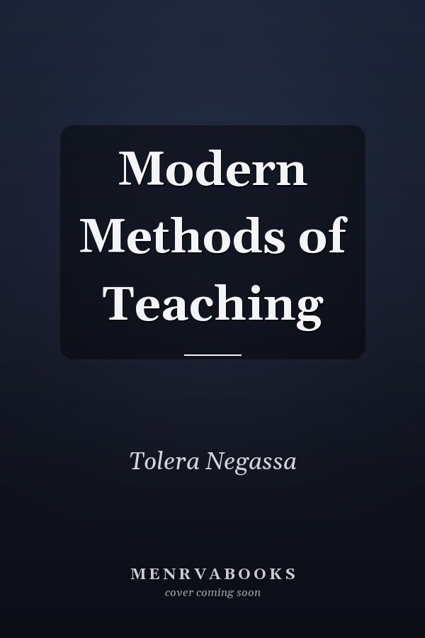 Modern Methods of Teaching