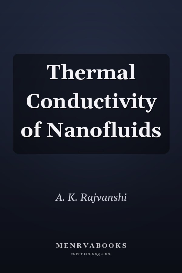 Thermal Conductivity of Nanofluids