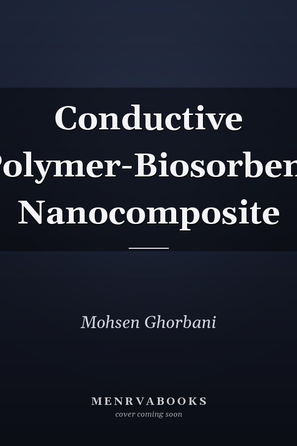 Conductive Polymer-Biosorbent Nanocomposite