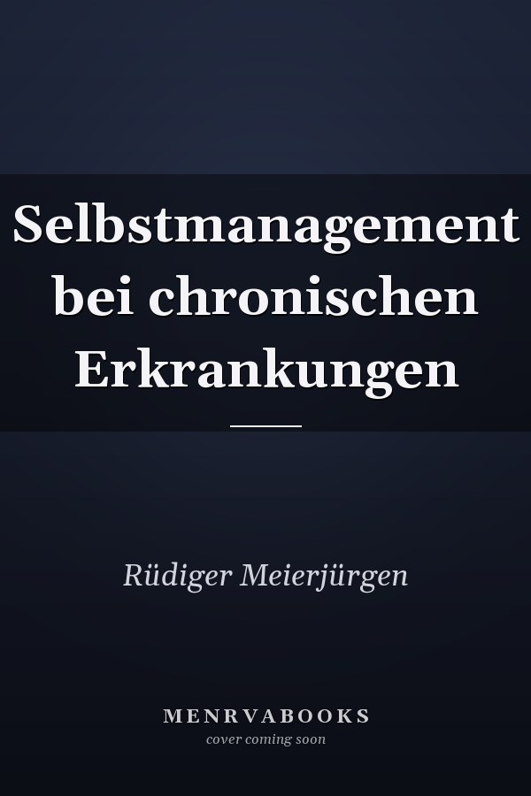 Selbstmanagement bei chronischen Erkrankungen