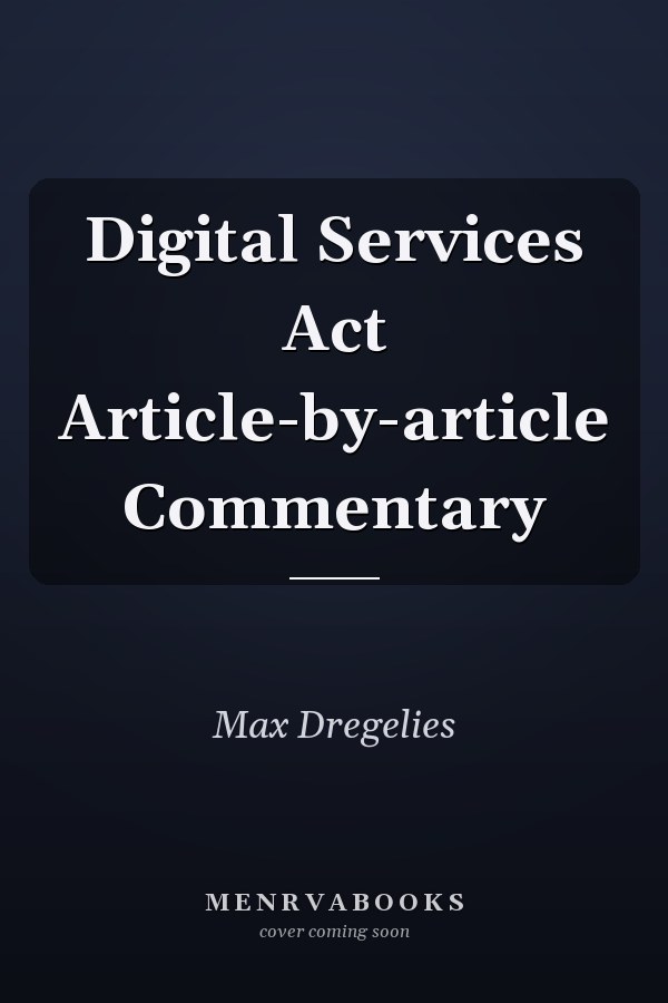 Digital Services Act Article-by-article Commentary