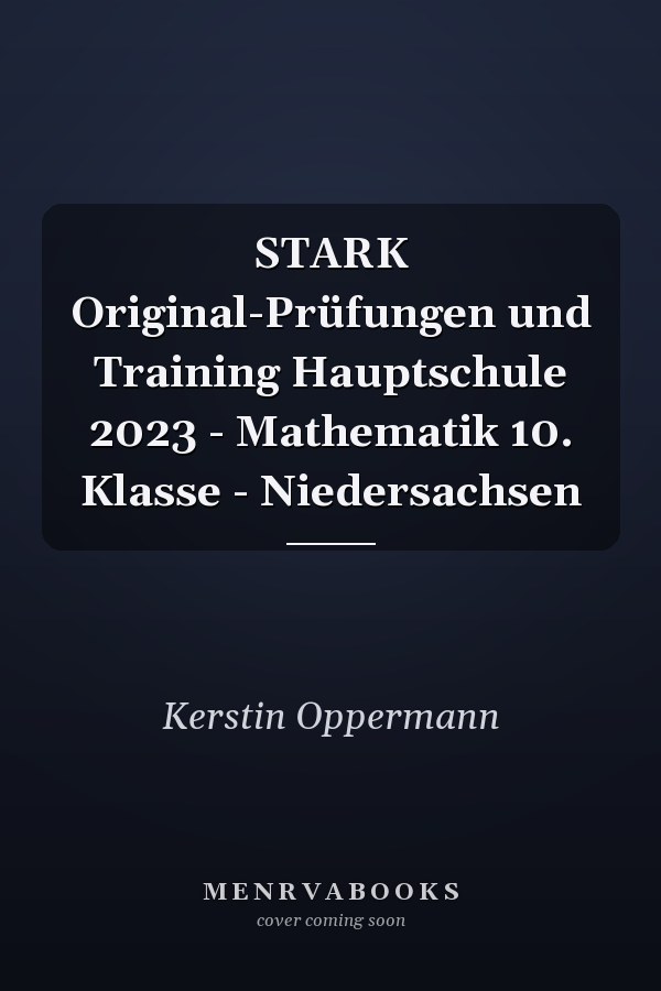STARK Original-Prüfungen und Training Hauptschule 2023 - Mathematik 10. Klasse - Niedersachsen