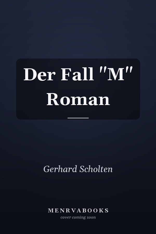 Der Fall "M" Roman