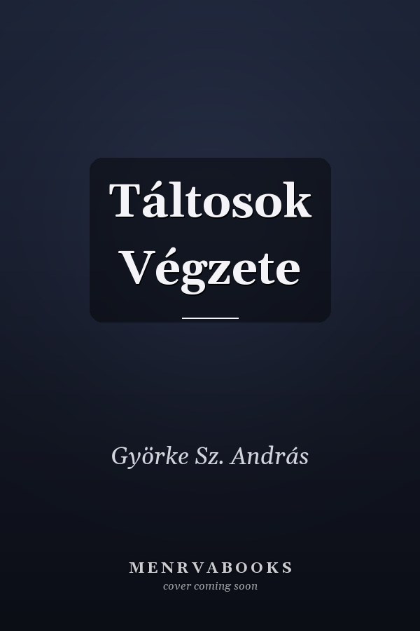 Táltosok Végzete