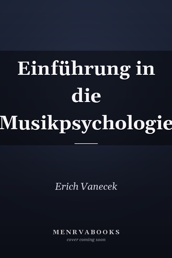 Einführung in die Musikpsychologie