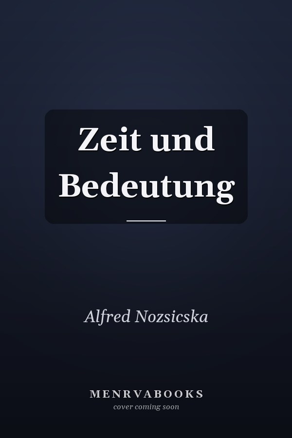 Zeit und Bedeutung