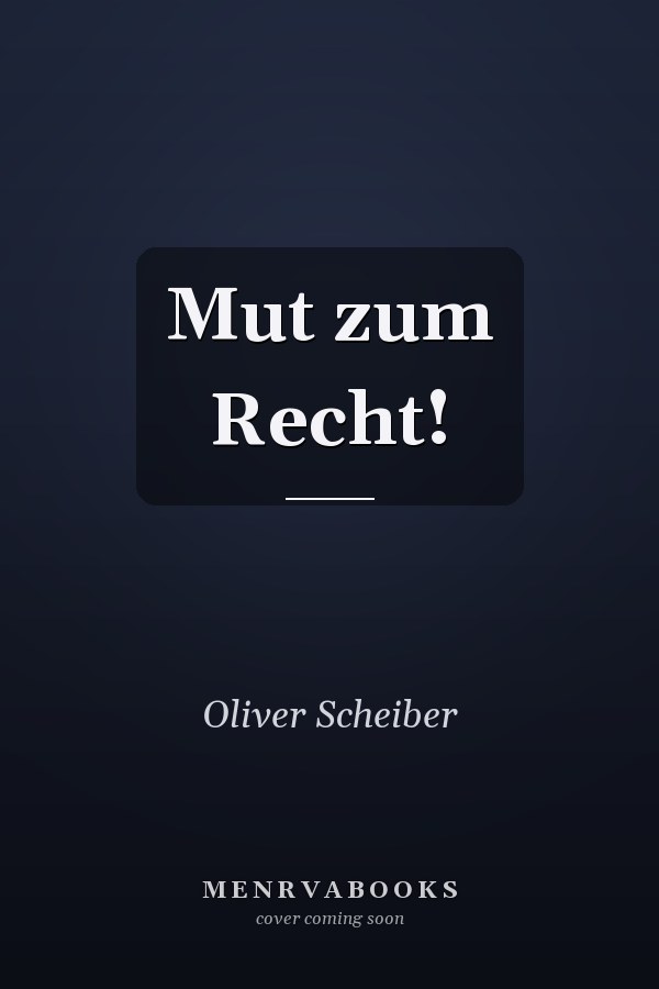 Mut zum Recht!