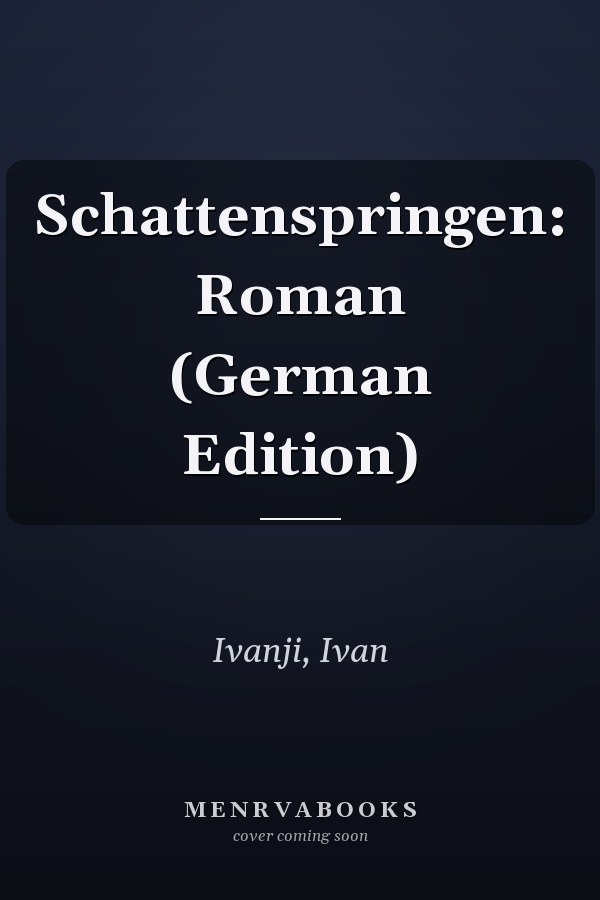 Schattenspringen: Roman (German Edition)