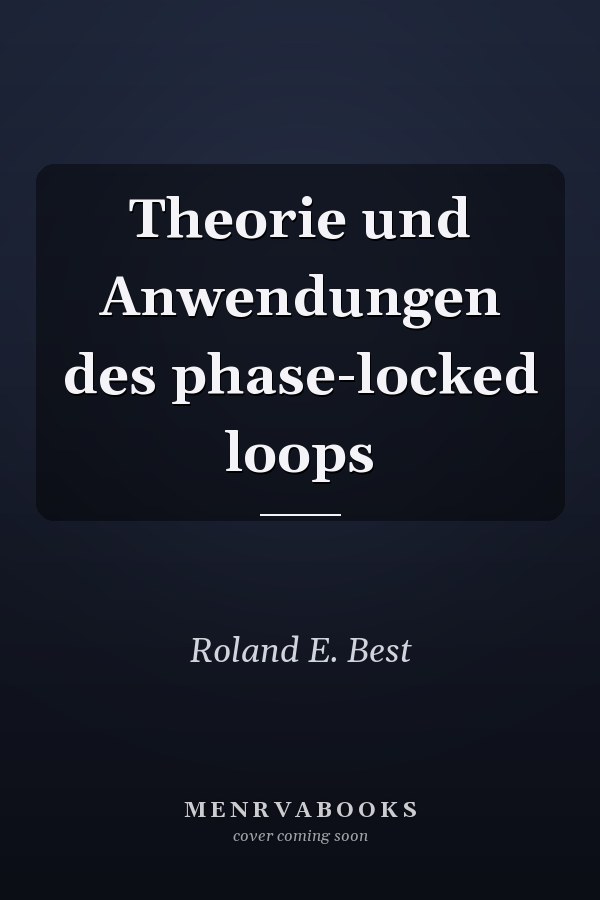Theorie und Anwendungen des phase-locked loops