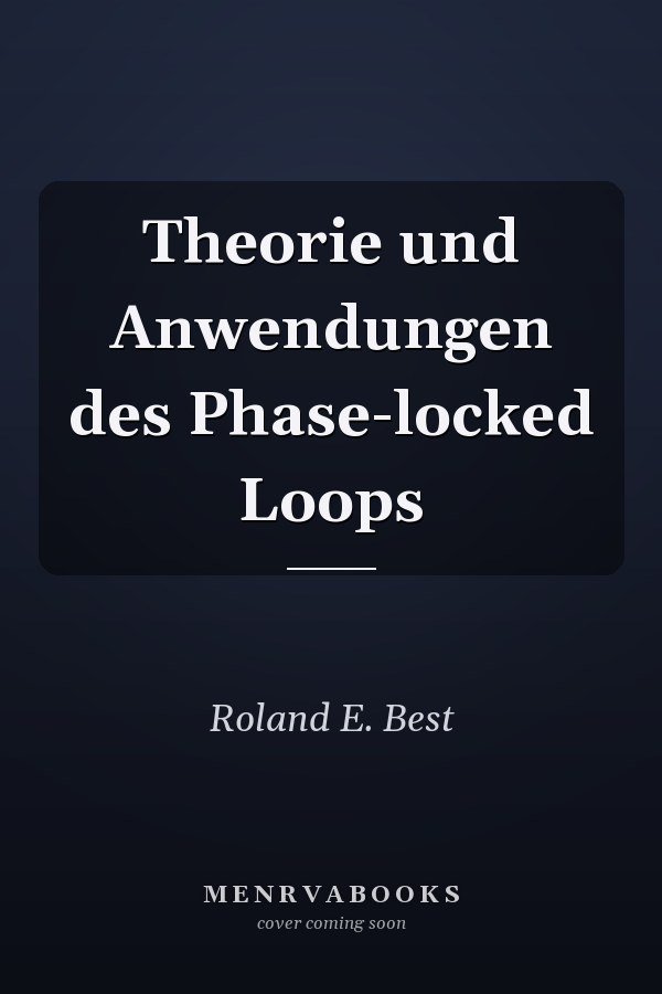 Theorie und Anwendungen des Phase-locked Loops