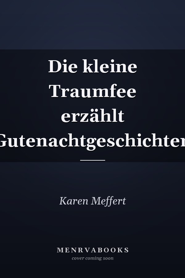 Die kleine Traumfee erzählt Gutenachtgeschichten