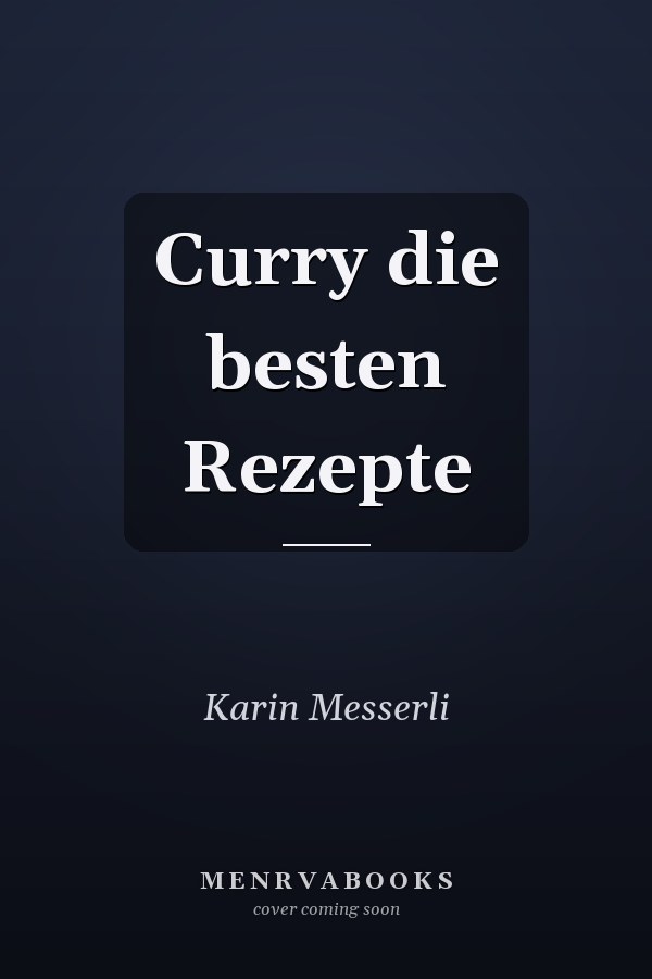 Curry die besten Rezepte