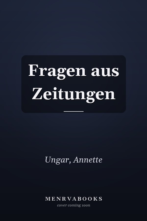 Fragen aus Zeitungen