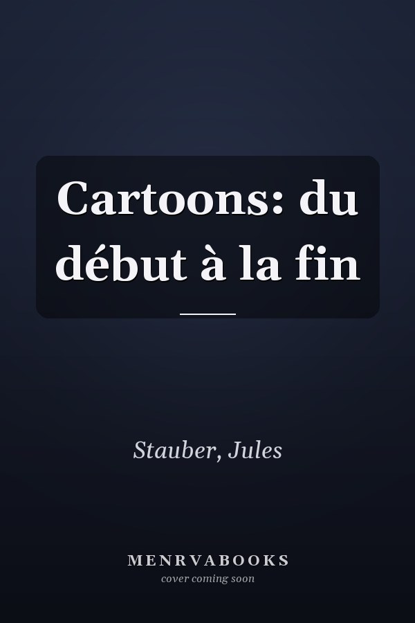 Cartoons: du début à la fin