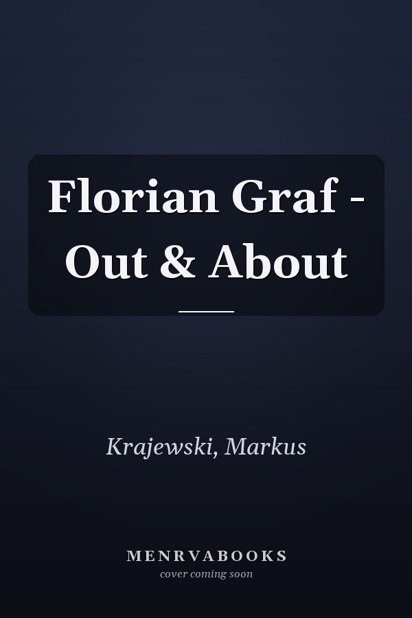 Florian Graf - Out & About