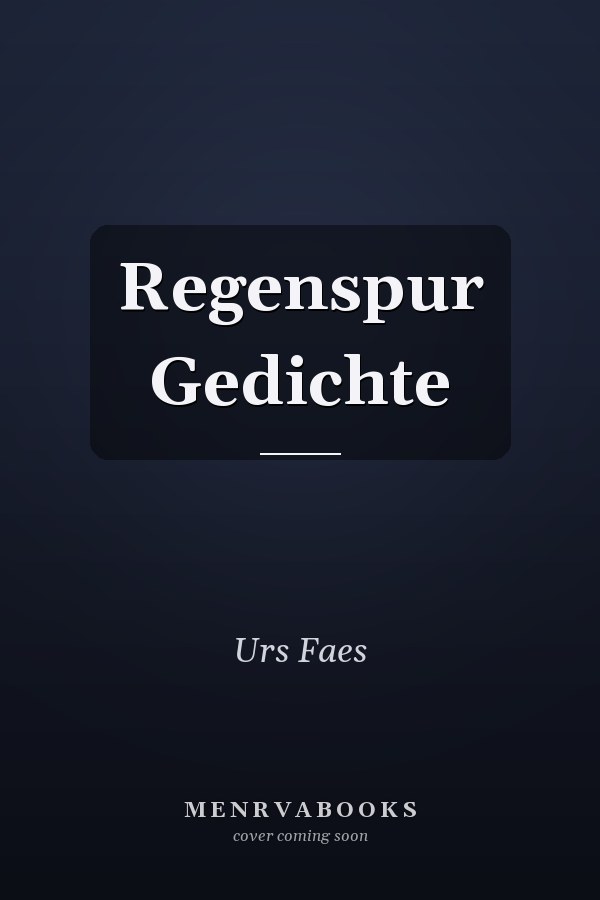 Regenspur Gedichte