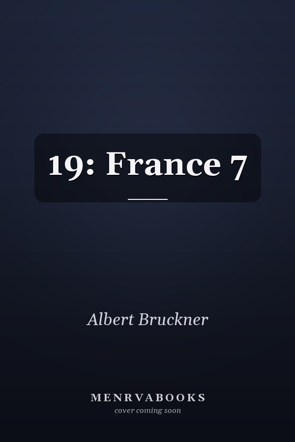 19: France 7