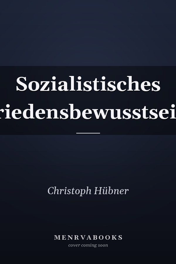 Sozialistisches friedensbewusstsein