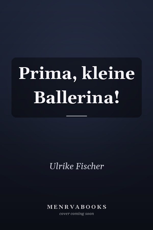 Prima, kleine Ballerina!