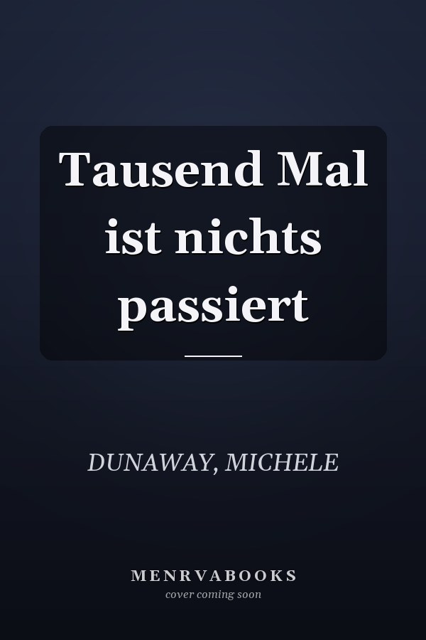 Tausend Mal ist nichts passiert