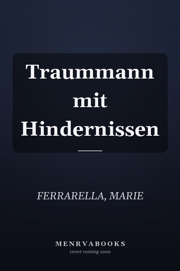 Traummann mit Hindernissen